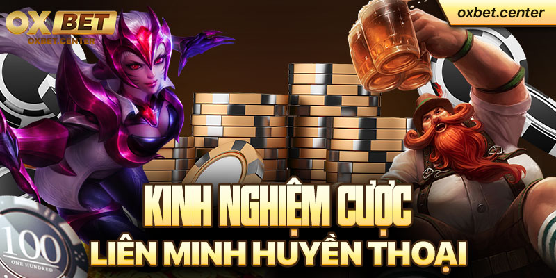 Áp dụng kinh nghiệm cược để ván chơi đơn giản hơn